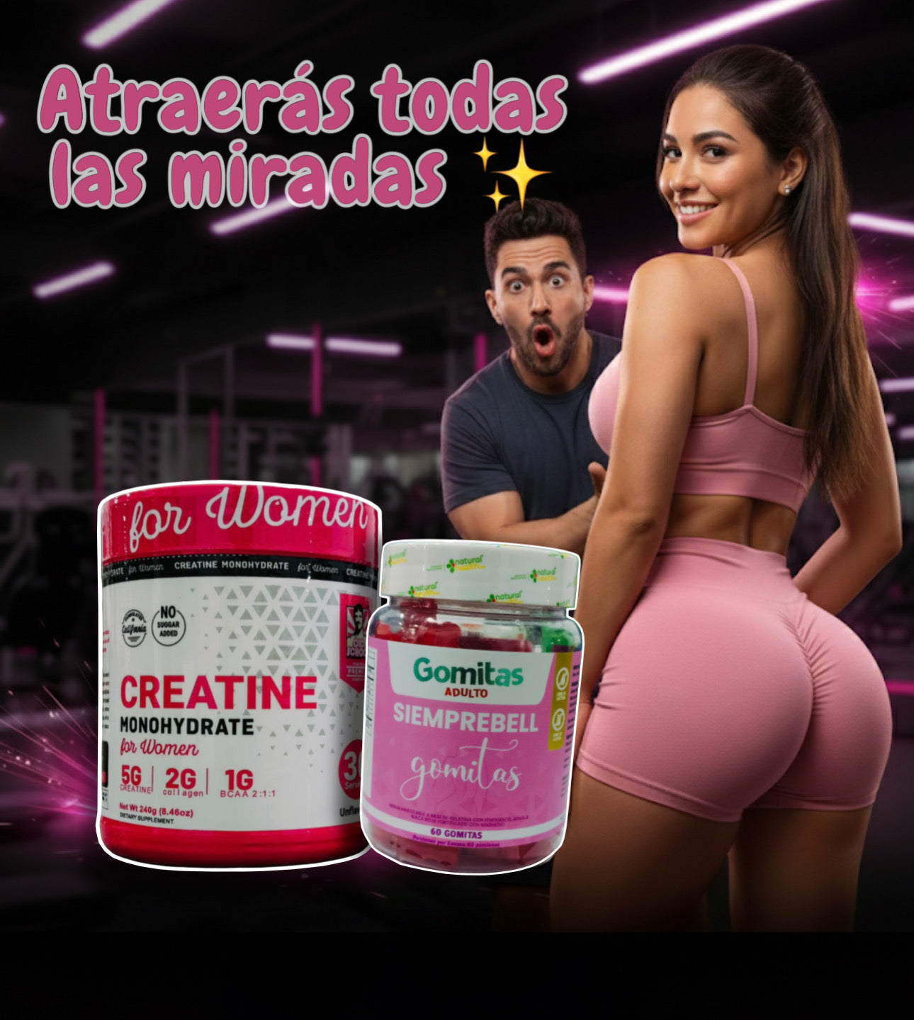 ✨ Combo Cuerpo de Diosa 💪🌸 | Creatina For Women + Gomitas Siemprebell ✨