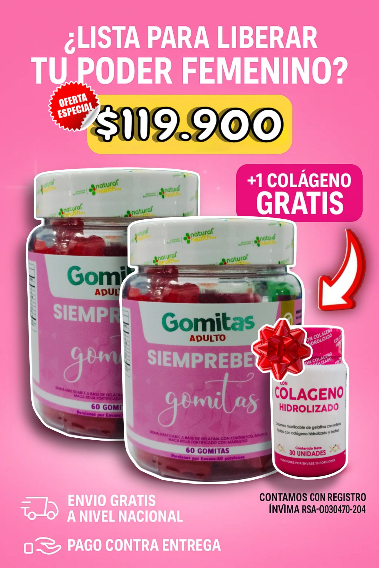 🌸 ¡TRANSFORMA TU RUTINA DE BELLEZA! 🌟 2 Frascos de Gomitas SIEMPREBELL + 🎁 COLÁGENO GRATIS 💕 ¡SÓLO POR HOY! 🚚 ENVÍO GRATIS + PAGO CONTRA ENTREGA